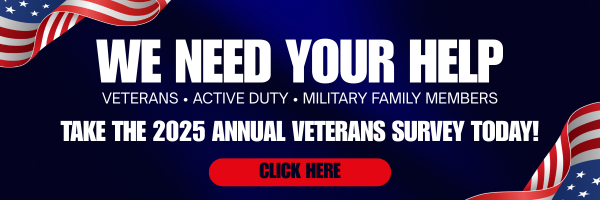 Take the 2025 Annual Veterans Survey Today!