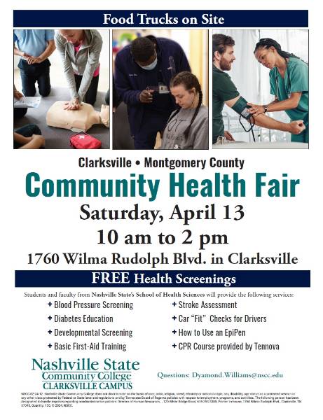 The Clarksville/Montgomery County community is invited to attend a free health fair at Nashville State Community College’s Clarksville campus on Wilma Rudolph Blvd., Saturday, April 13, from 10 a.m. to 2 p.m. Local food trucks will be on-campus.